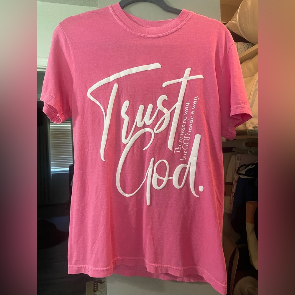 Trust God Comfort Colors